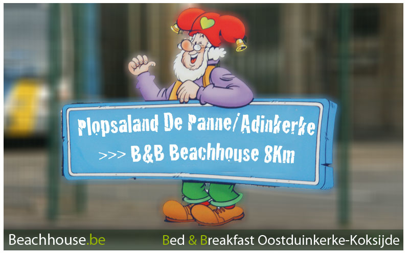 hotel plopsaland de panne adinkerke op 8 Km van bed breakfast beachhouse oostduinkerke