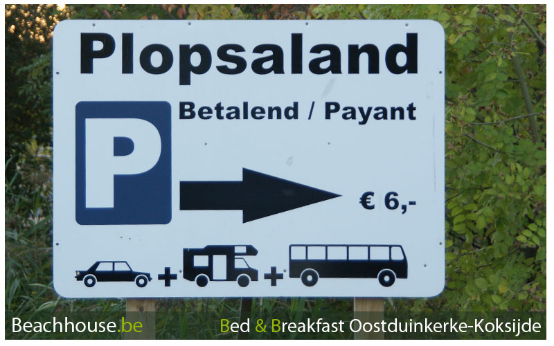 tip plopsaland bespaar op parking tijdens uw verblijf in bb beachhouse